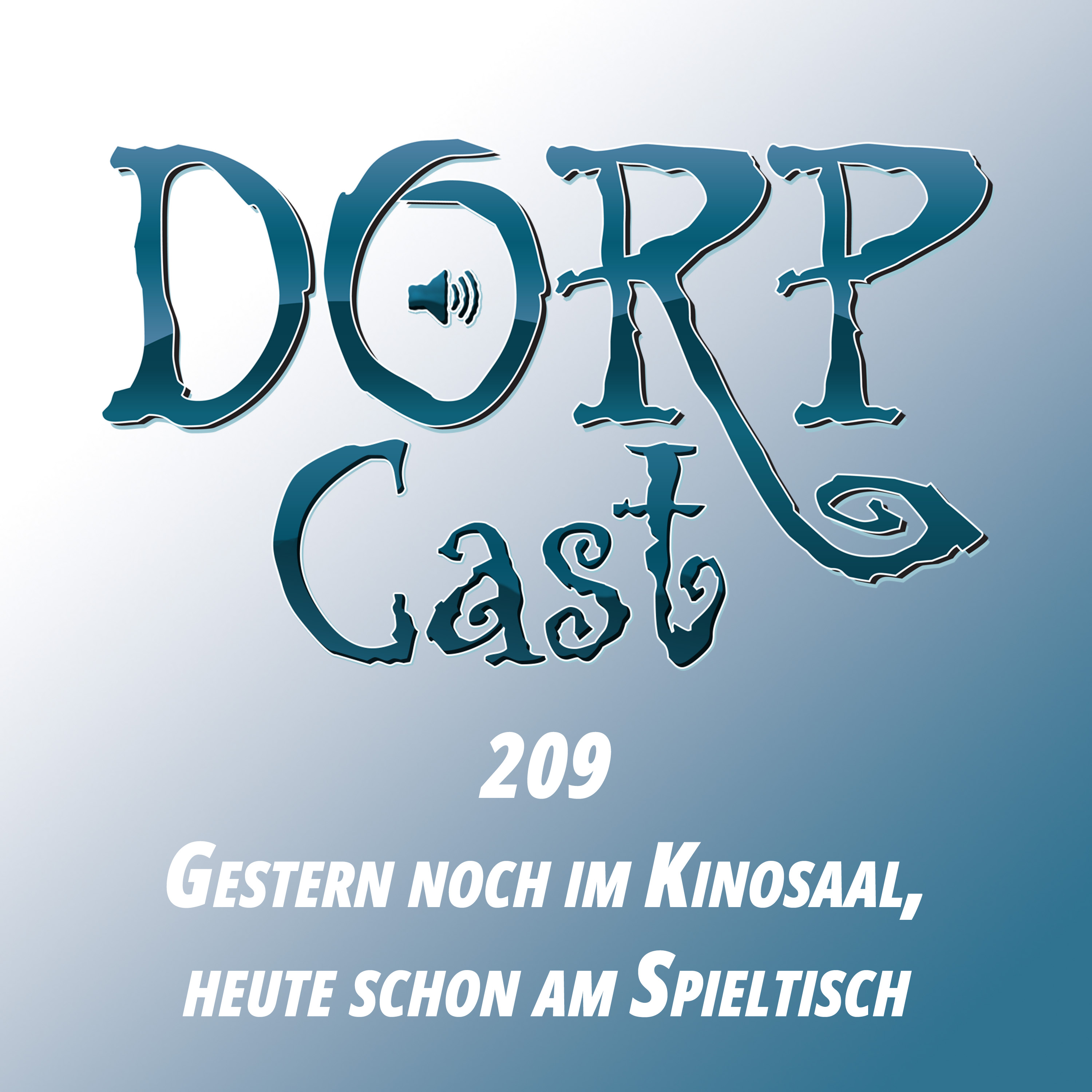 Der DORPCast