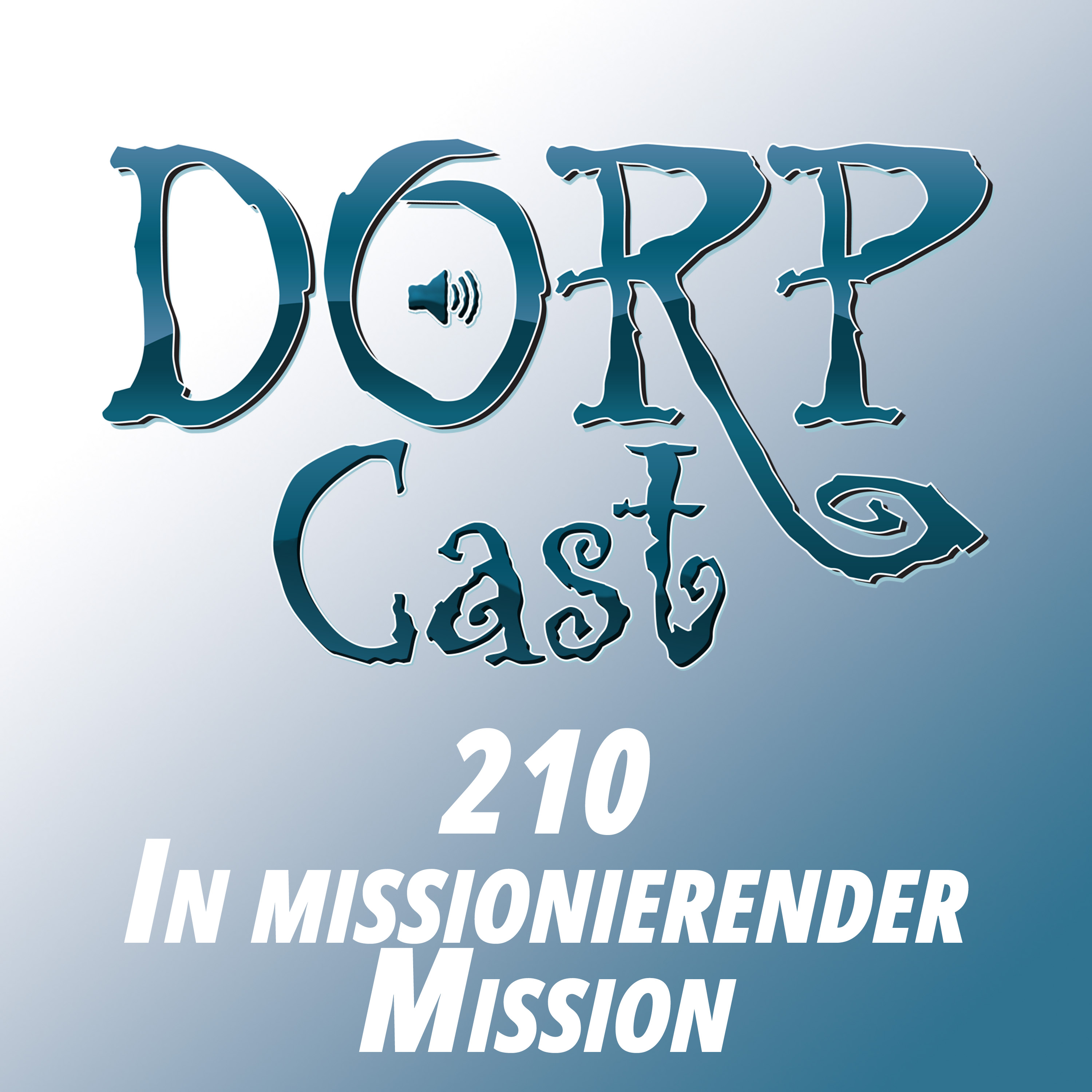 Der DORPCast
