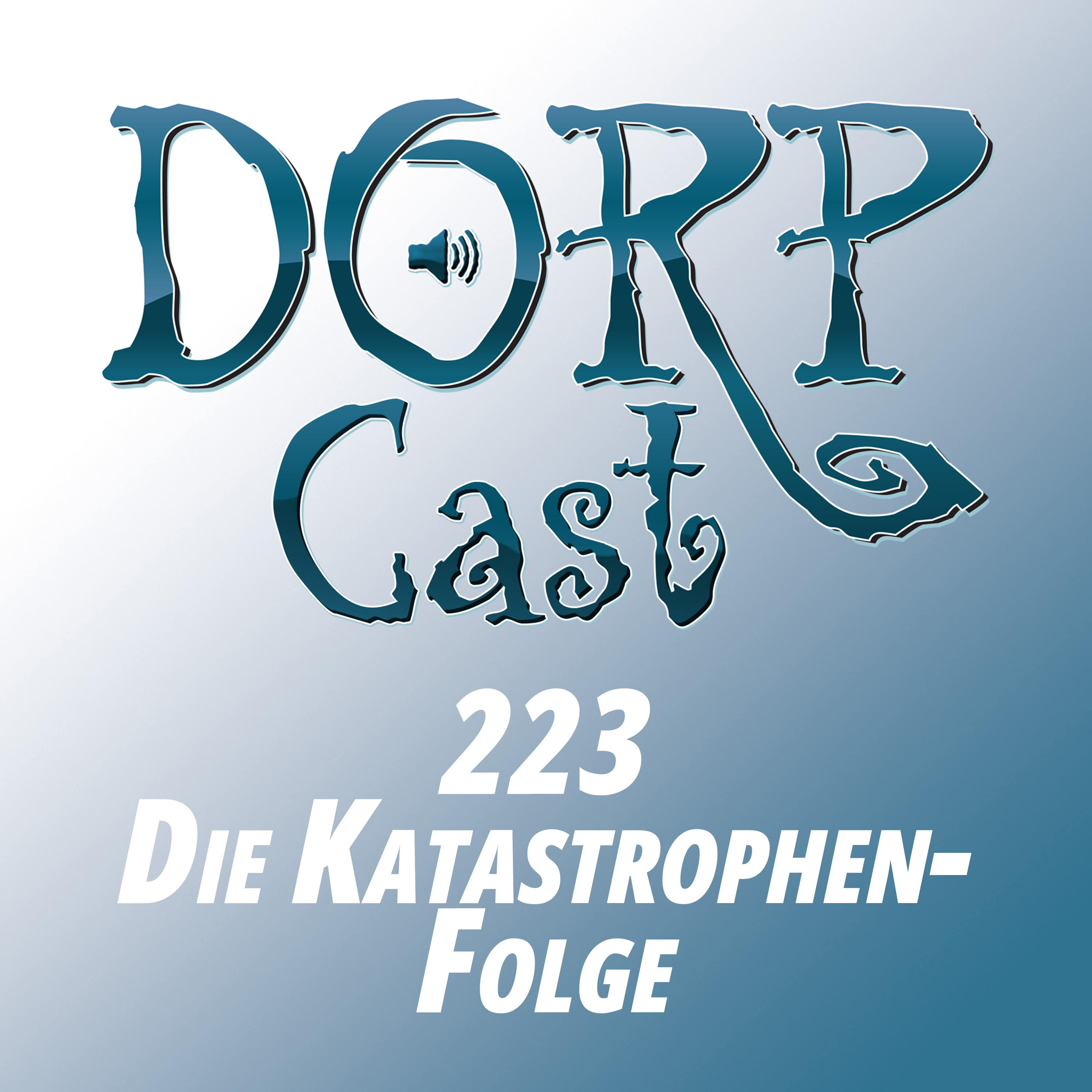 Der DORPCast