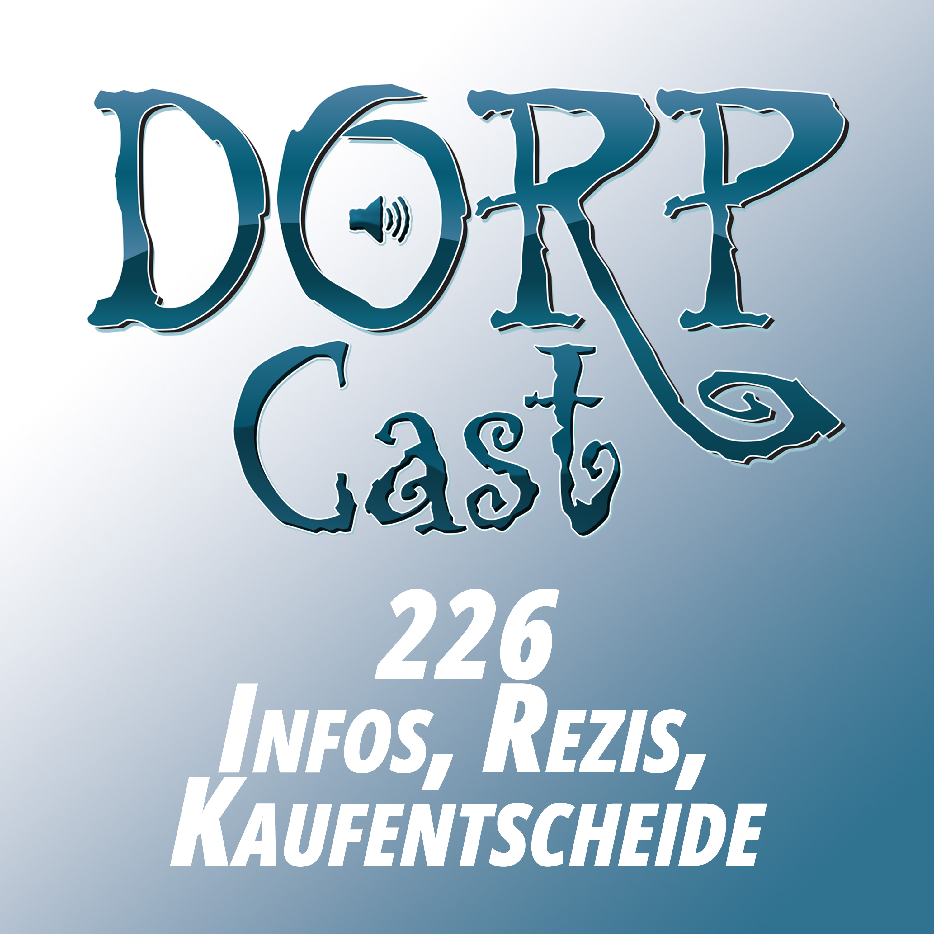 Der DORPCast