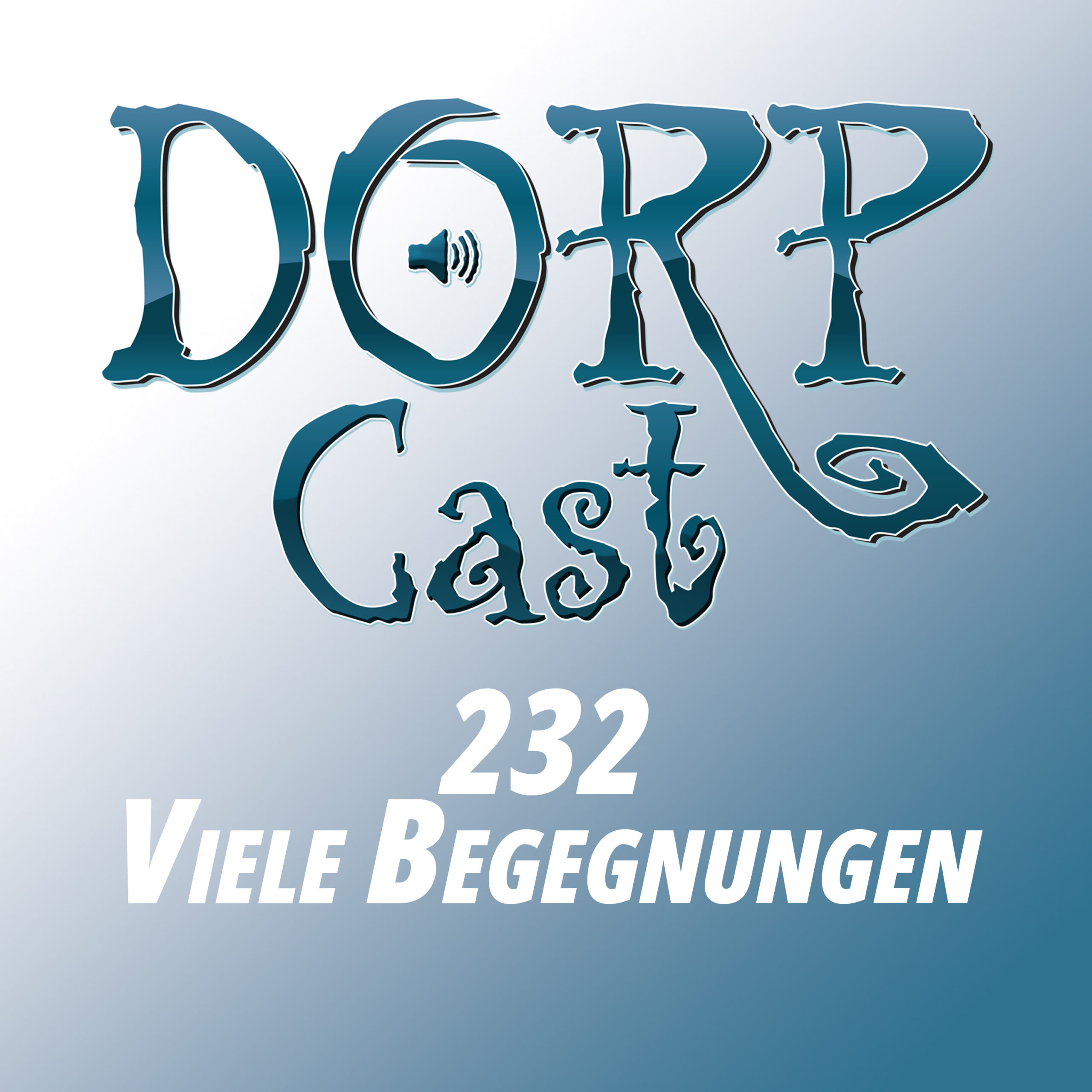 Der DORPCast