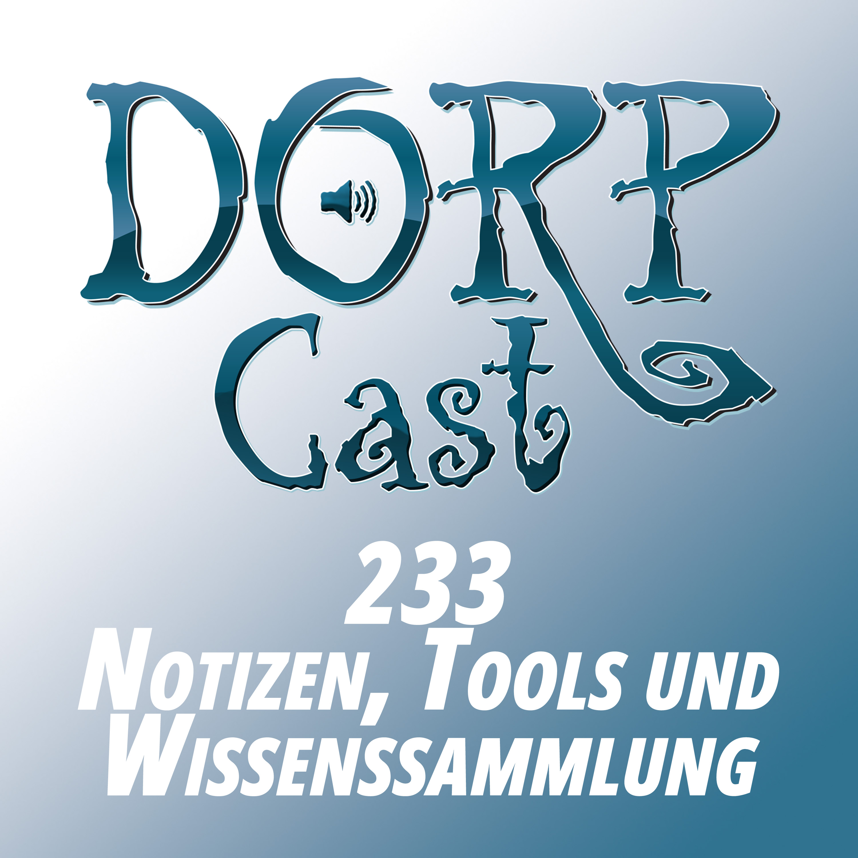 Der DORPCast