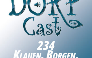 DORPCast 234. Klauen, borgen, adaptieren.