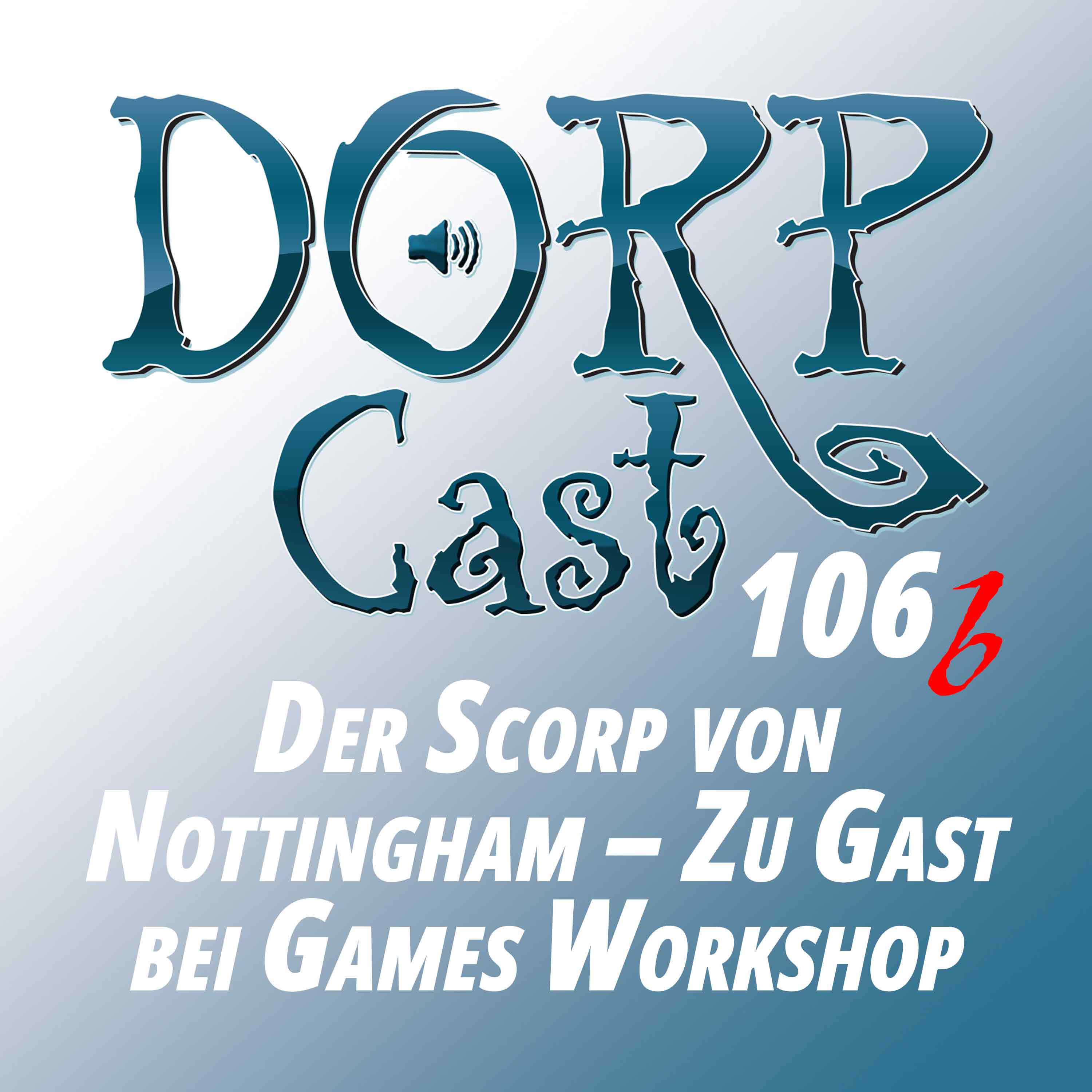 Der DORPCast