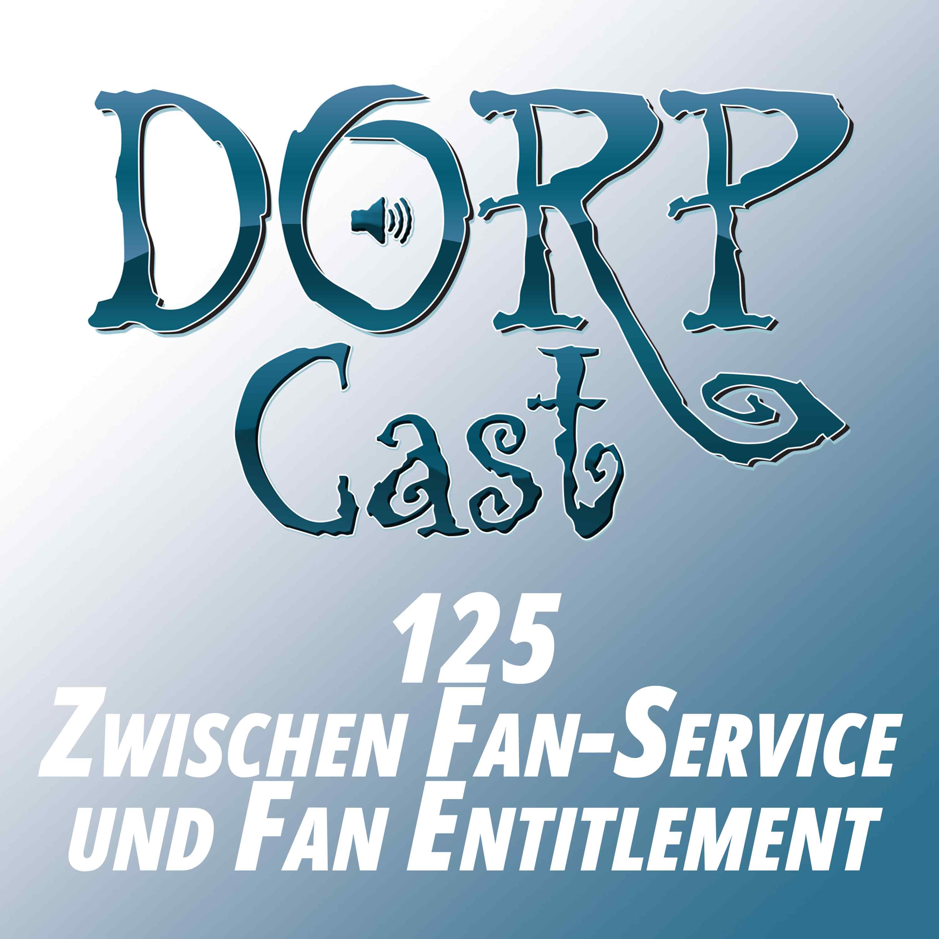Der DORPCast