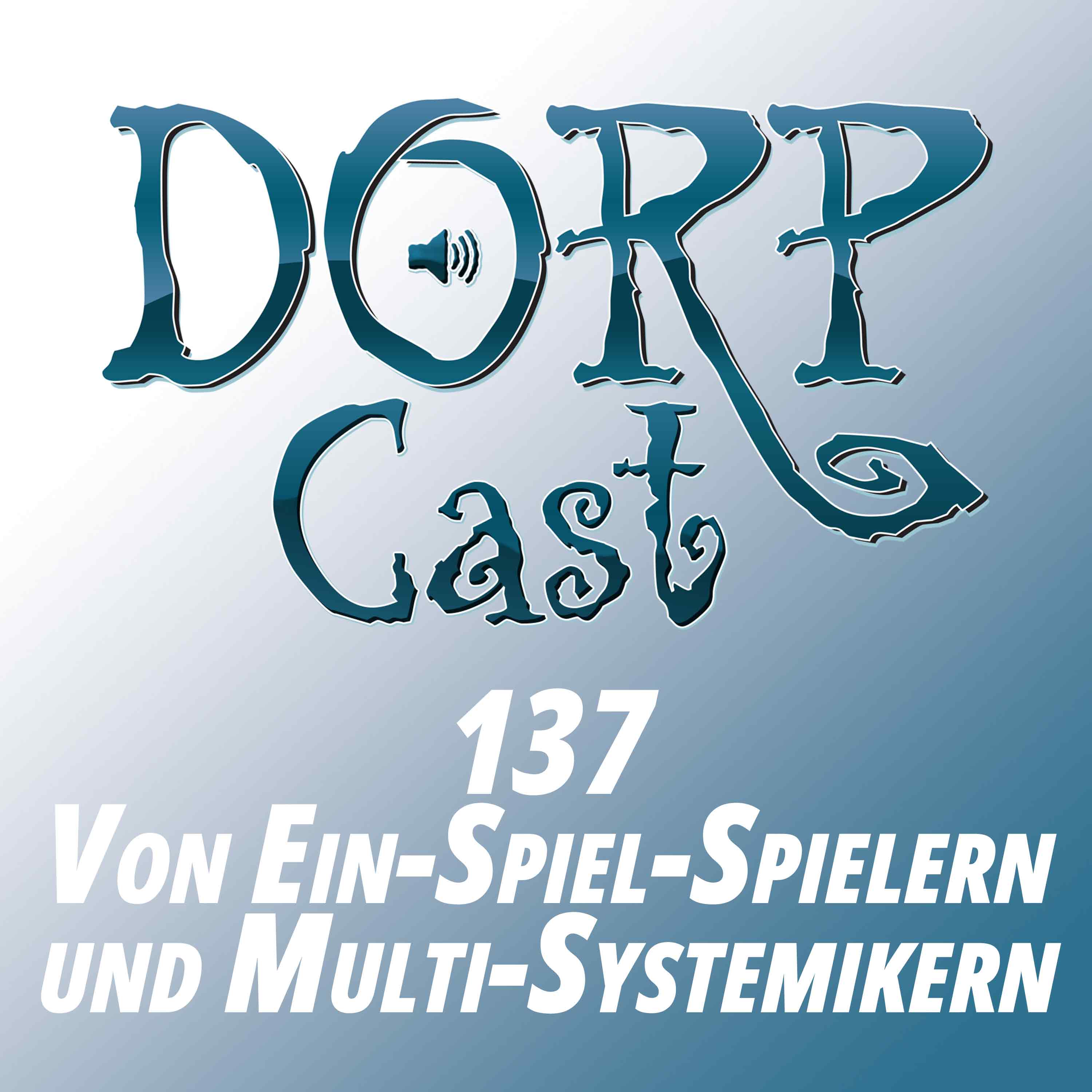 Der DORPCast