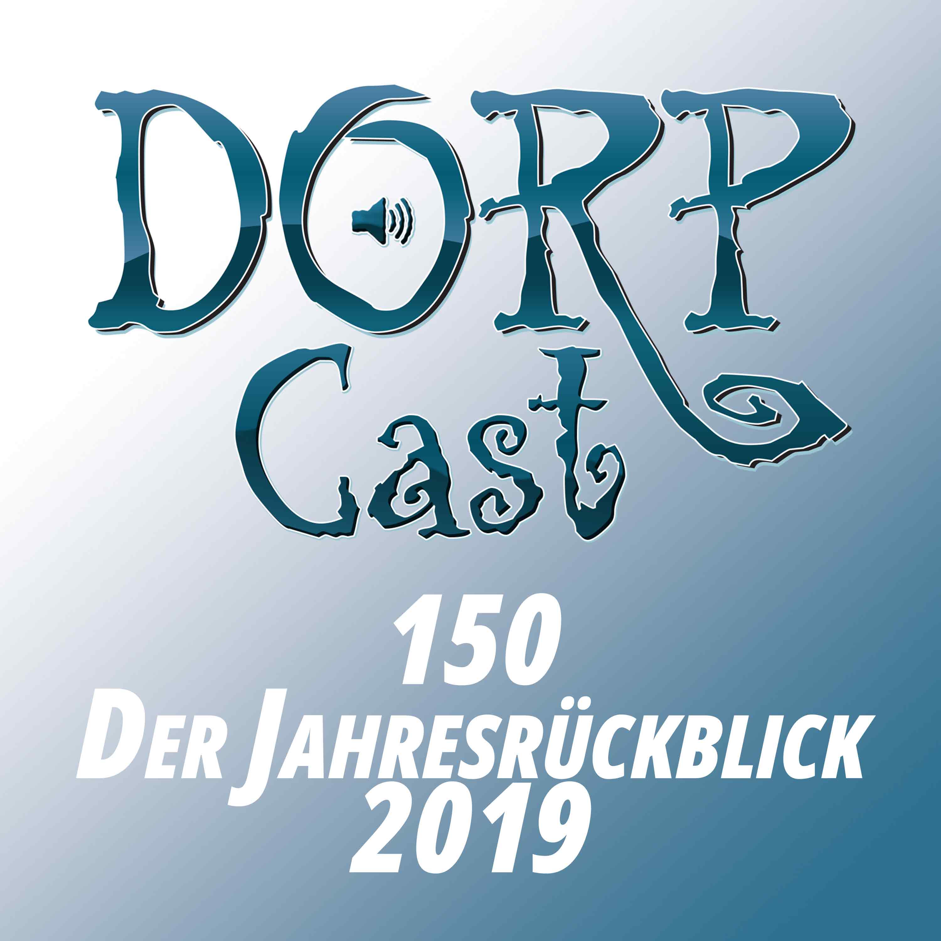 Der DORPCast