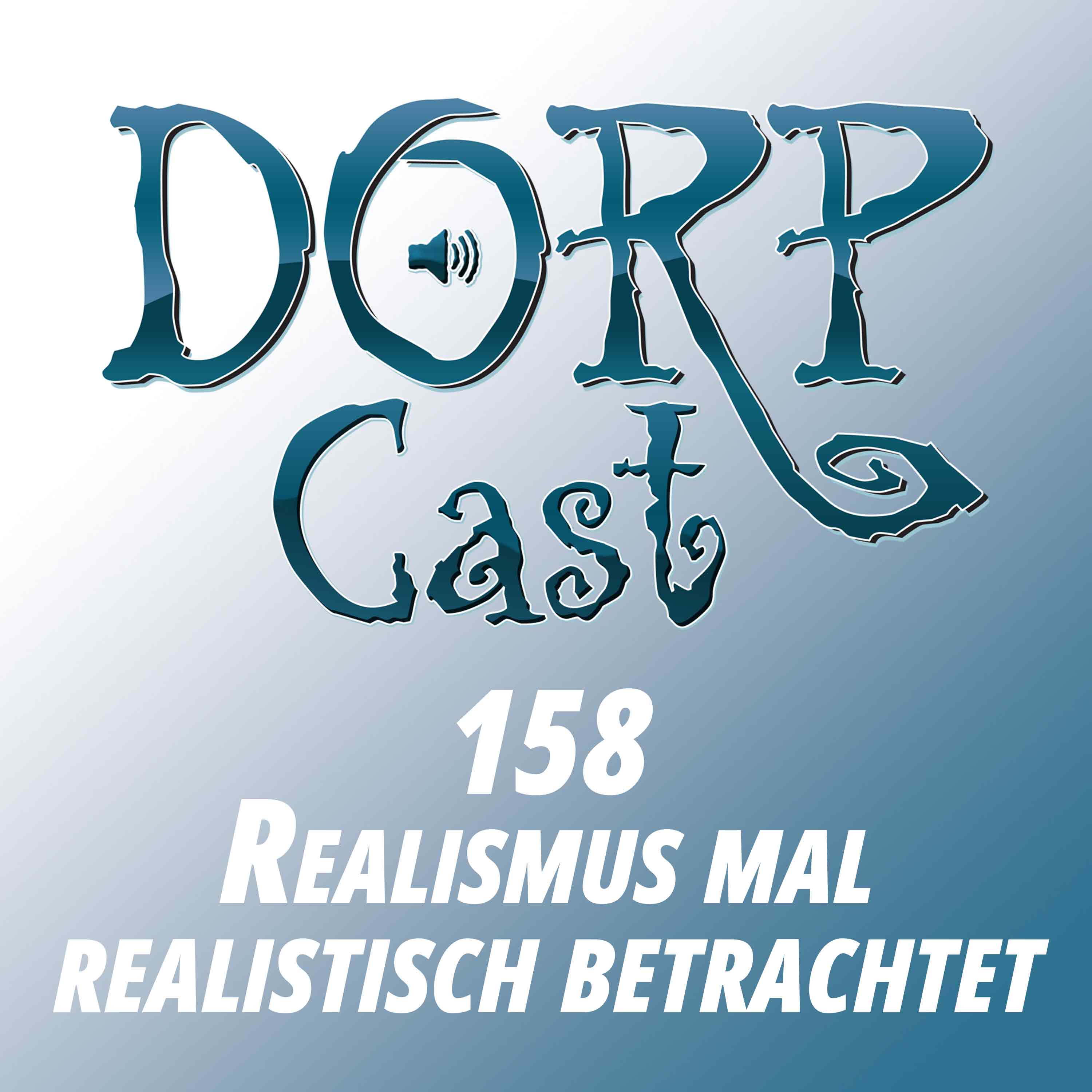 Der DORPCast