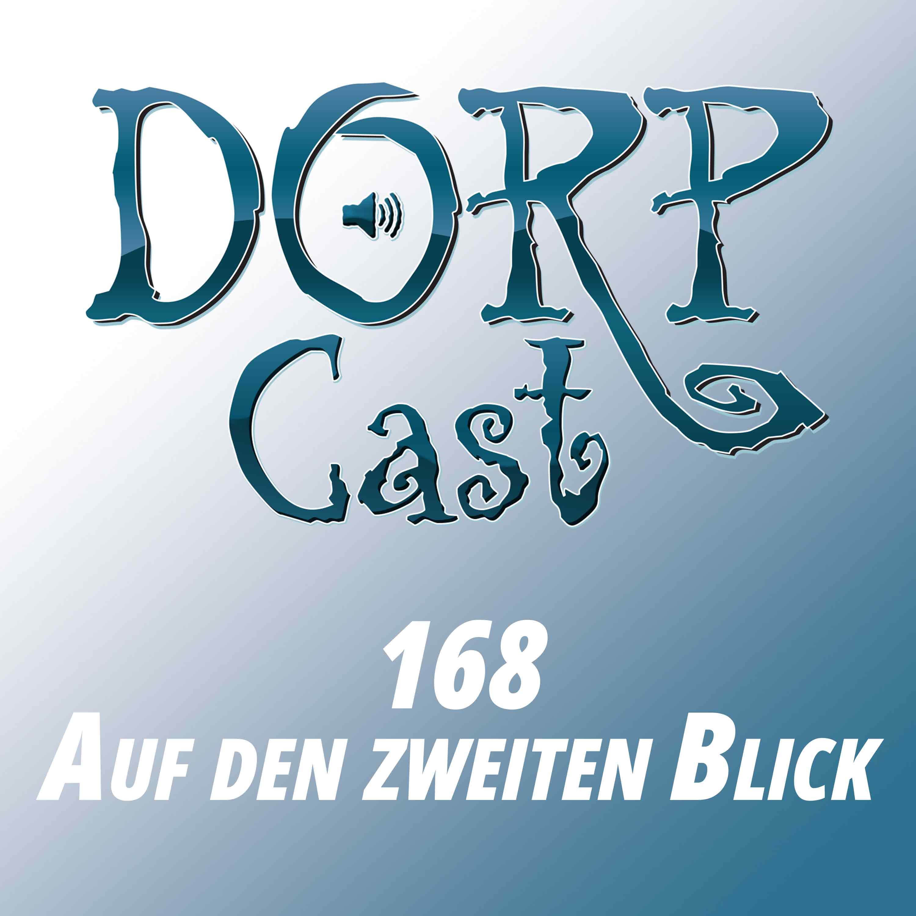 DORPCast 168 - Auf den zweiten Blick – Vom wiederholten Konsum der gleichen Medien episode artwork