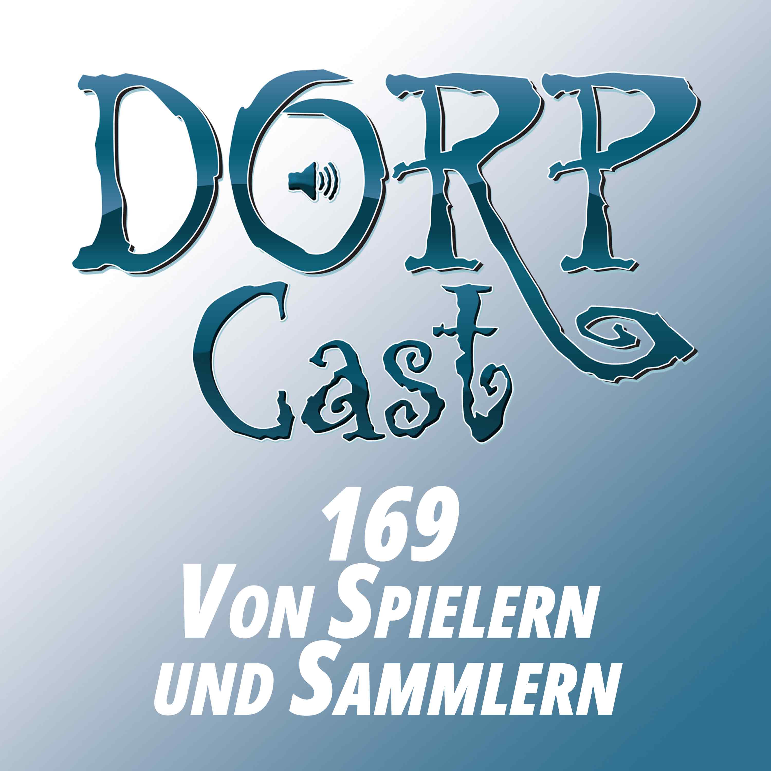 Der DORPCast