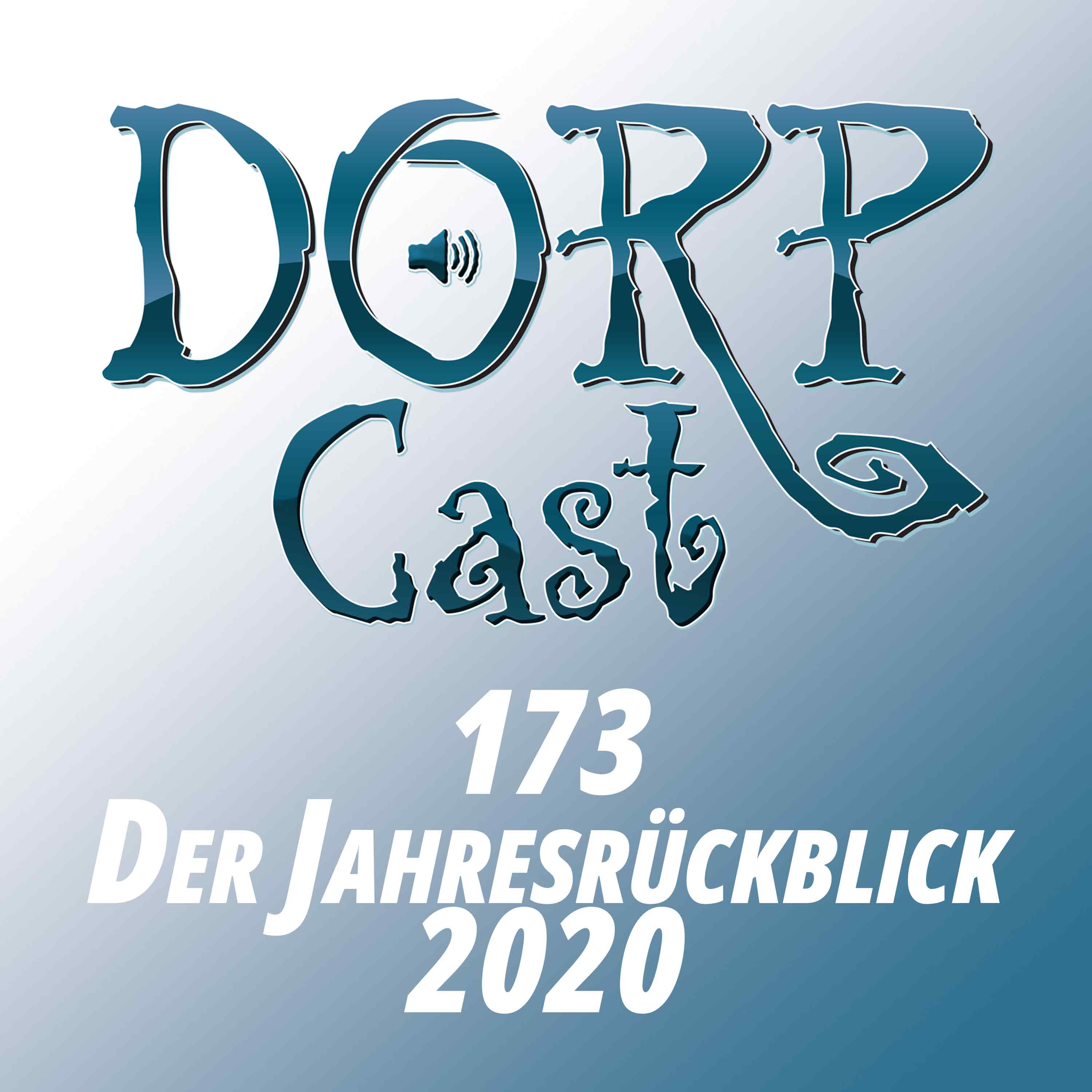 Der DORPCast