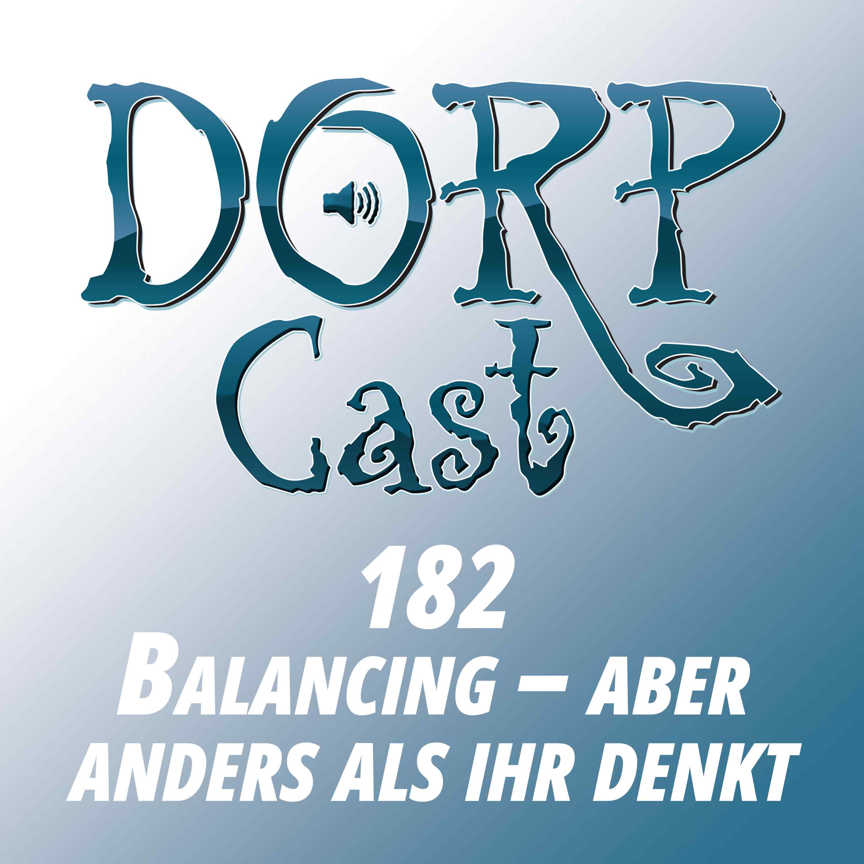 Der DORPCast