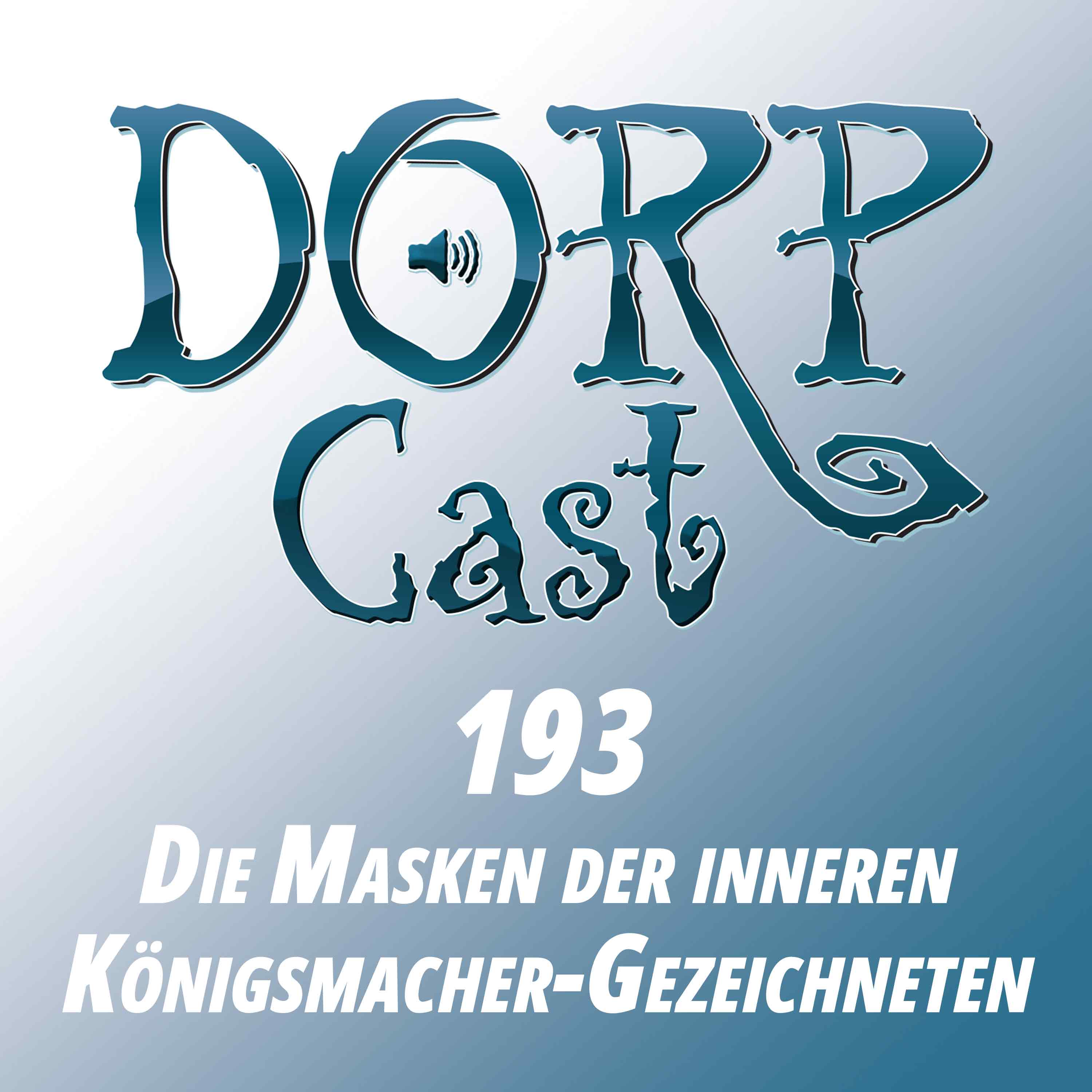 Der DORPCast