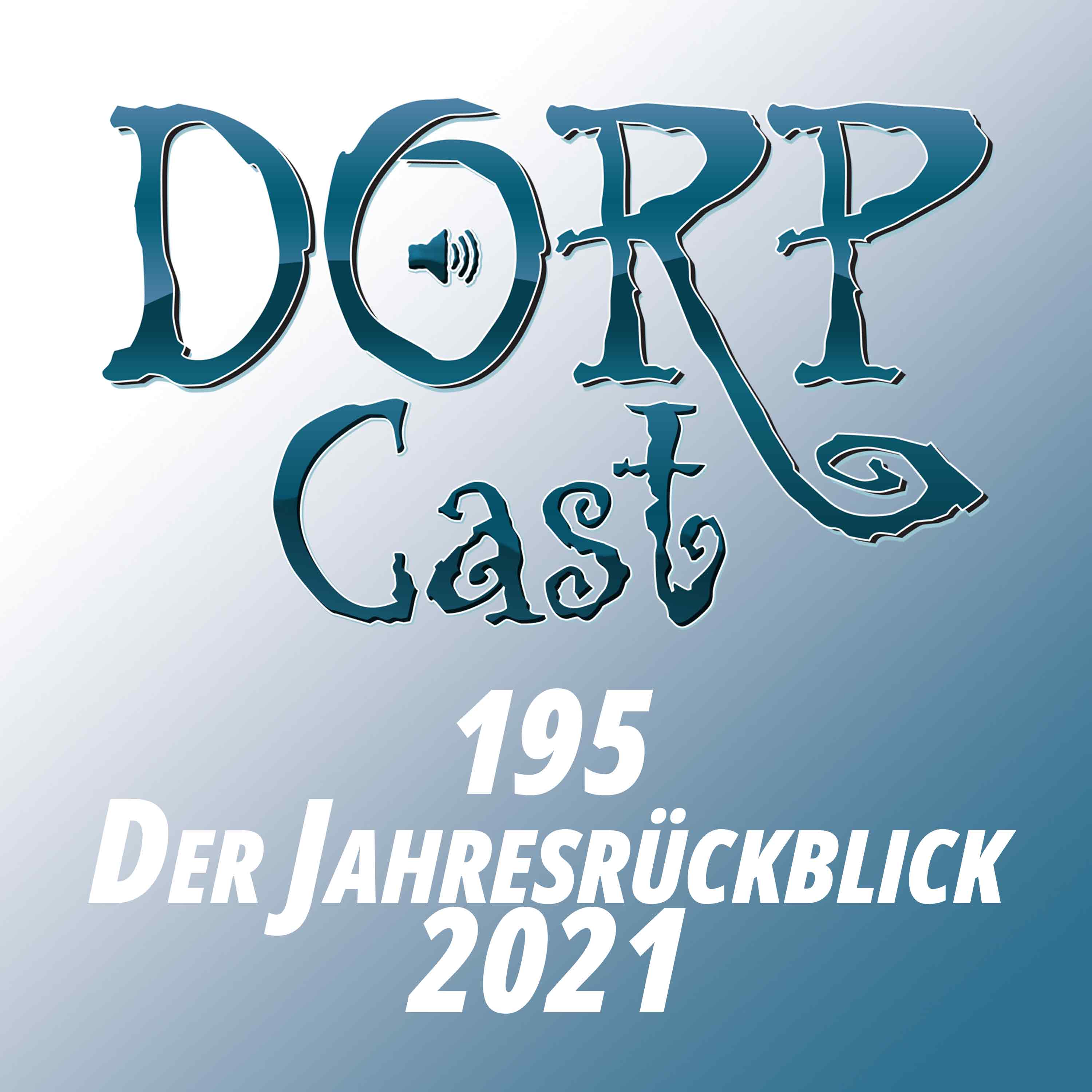 Der DORPCast