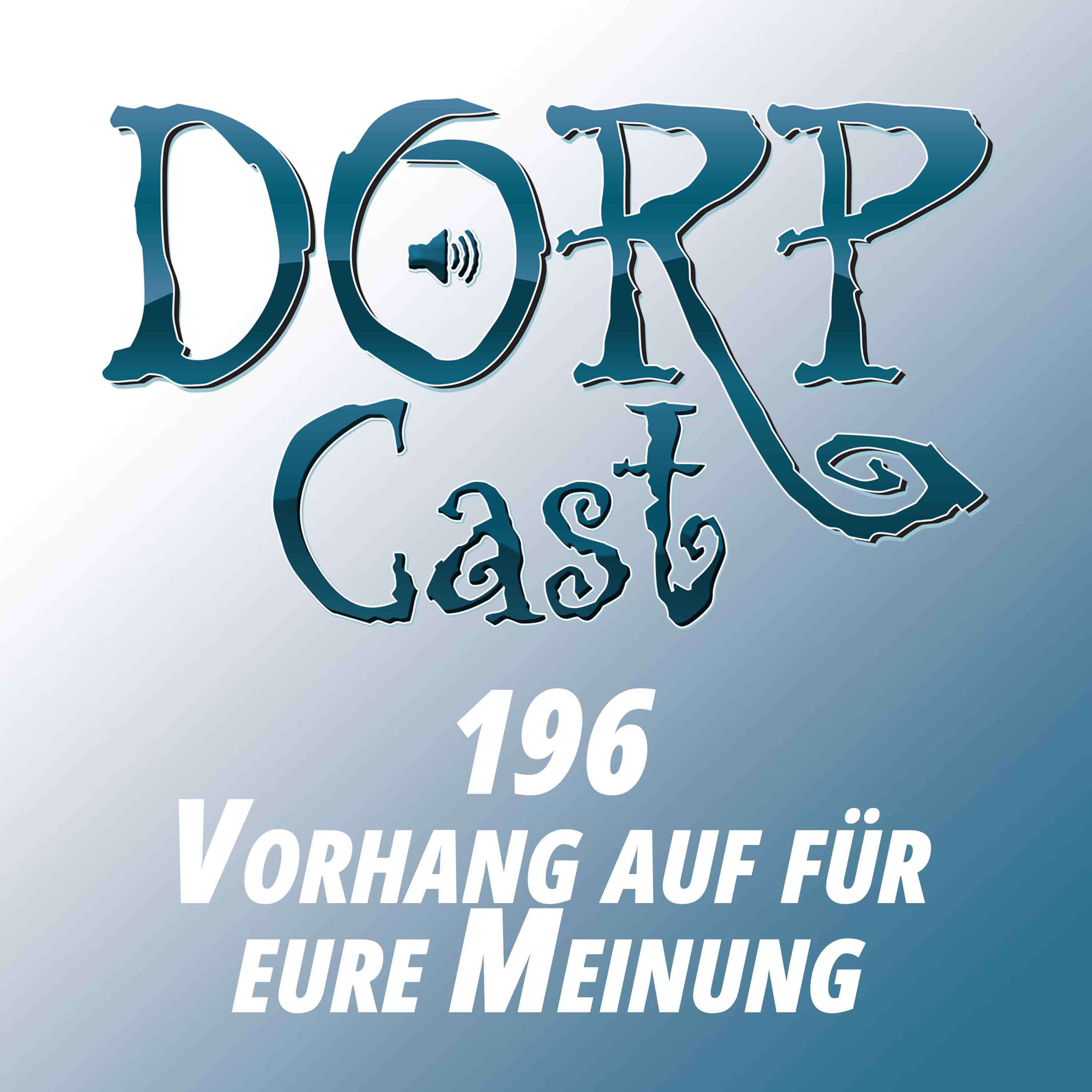Der DORPCast