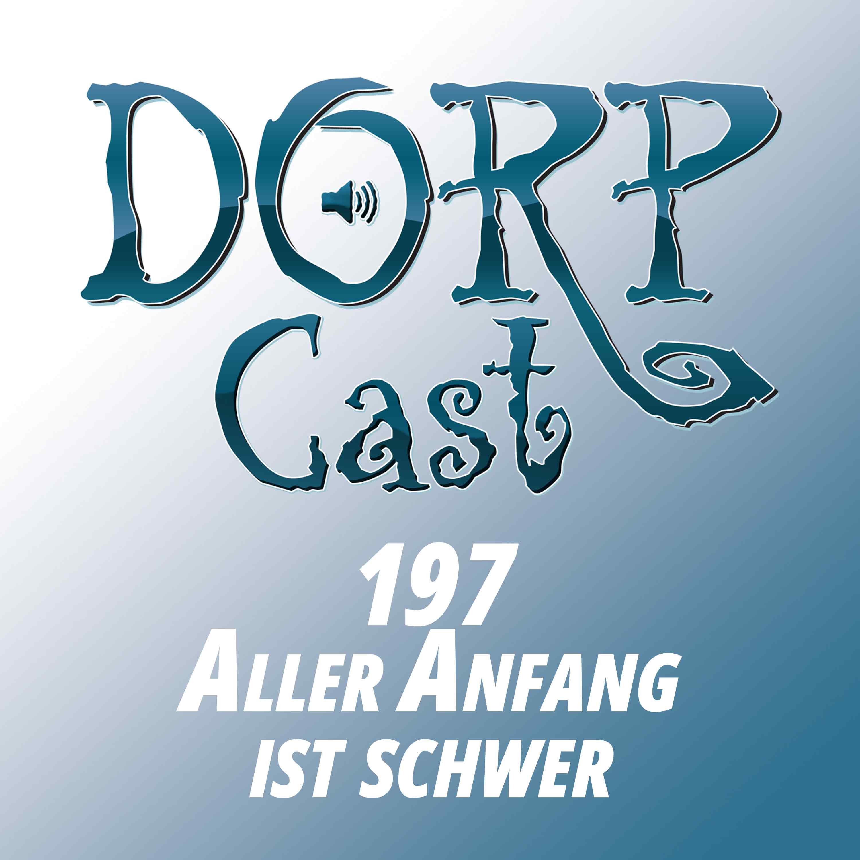 Der DORPCast