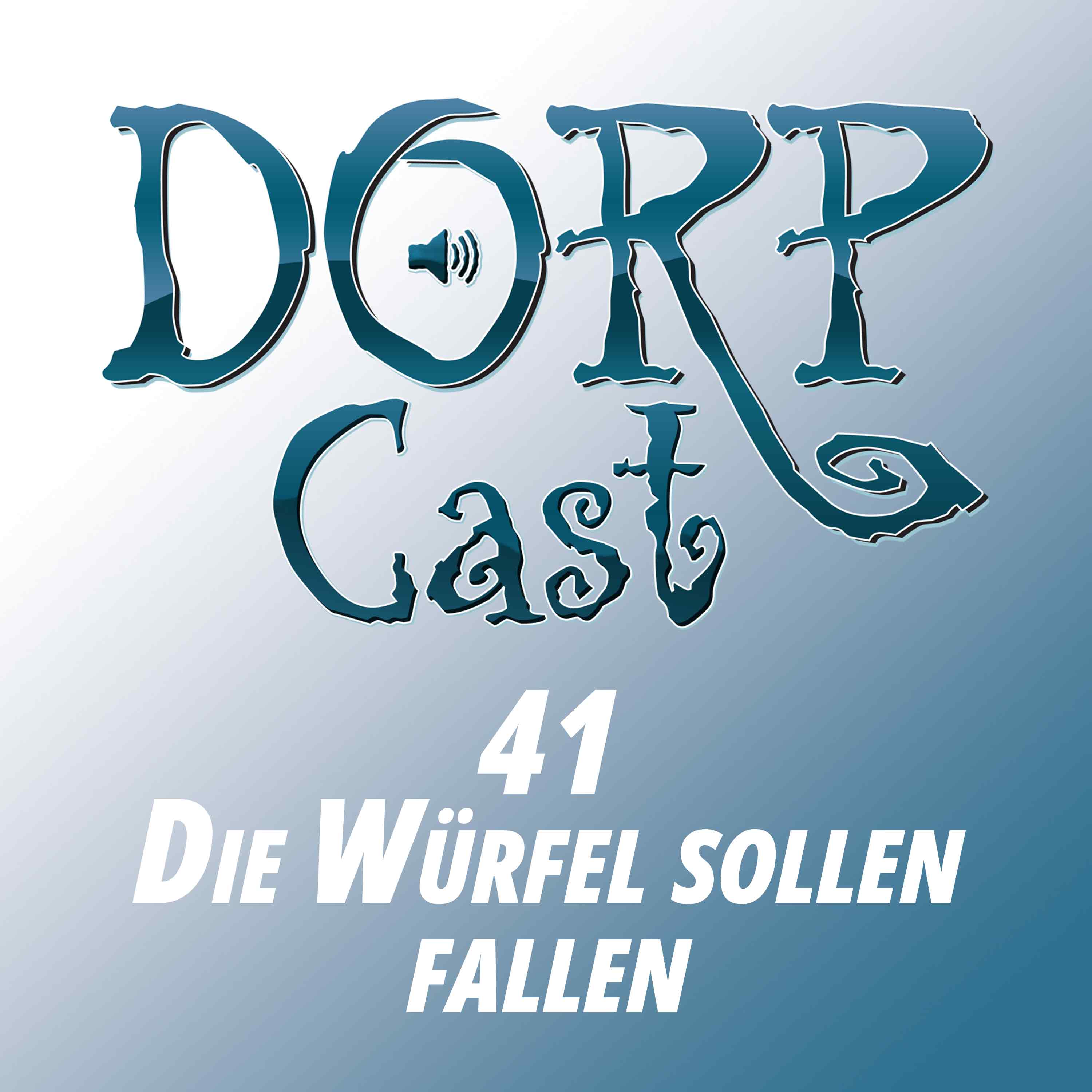 Der DORPCast
