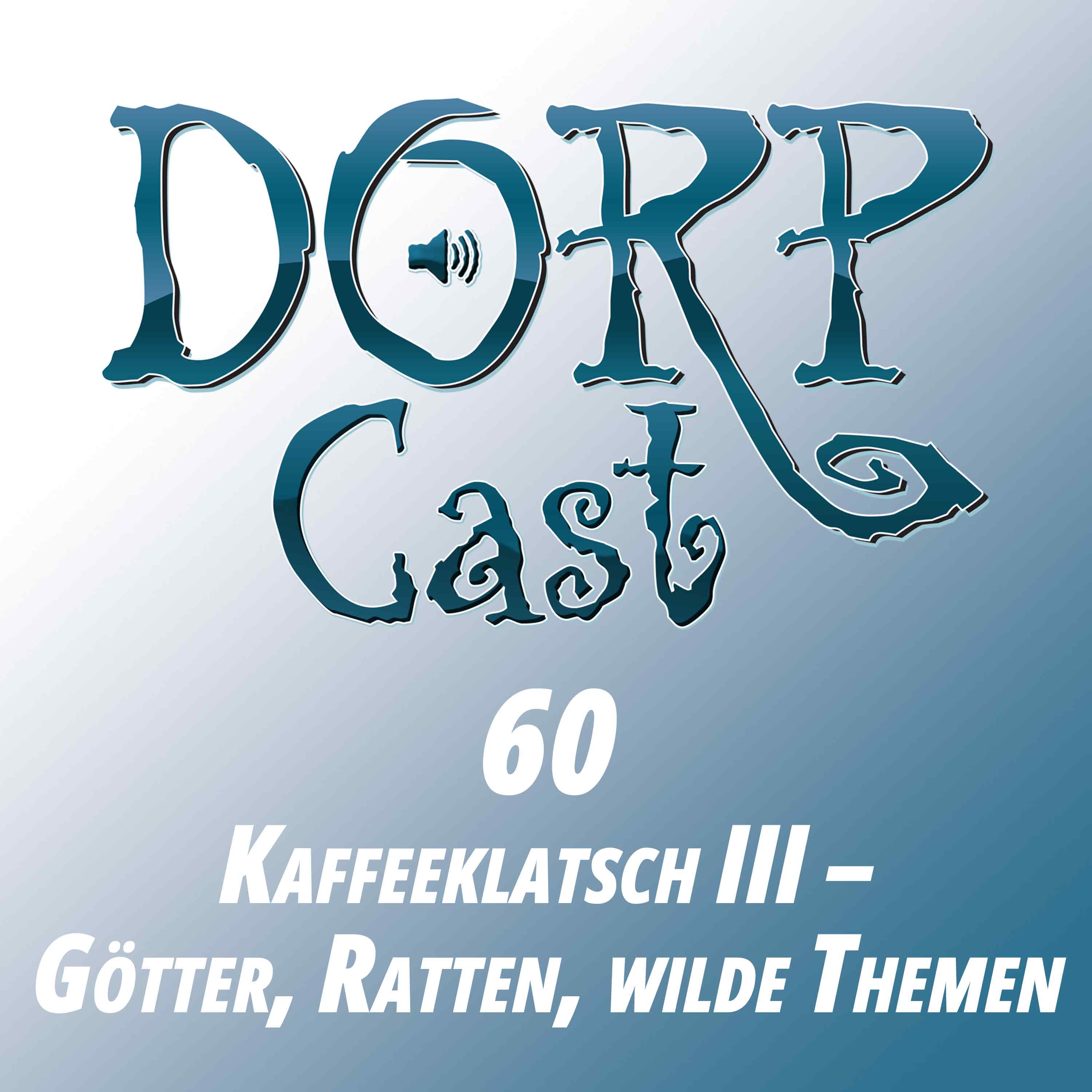 Der DORPCast