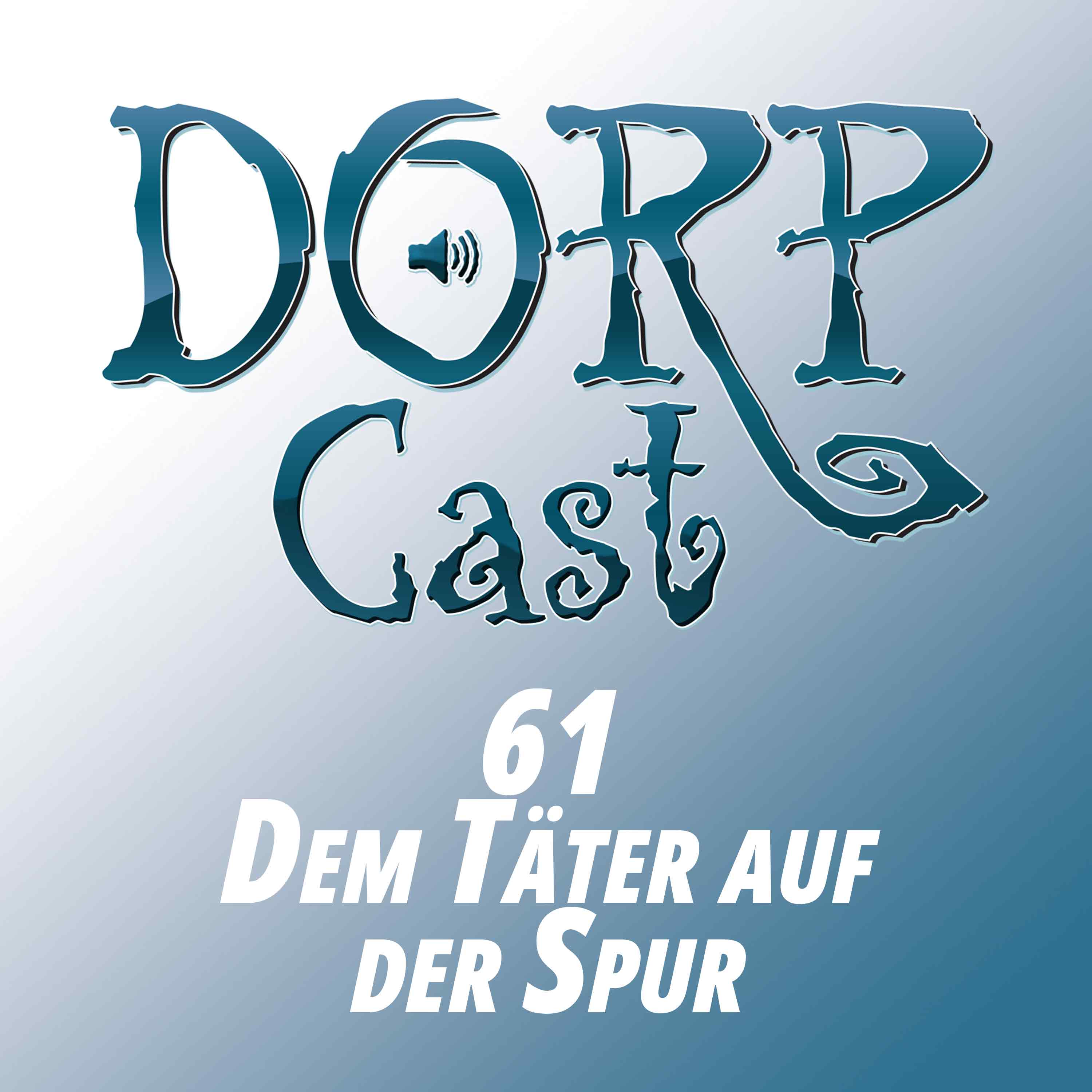 Der DORPCast