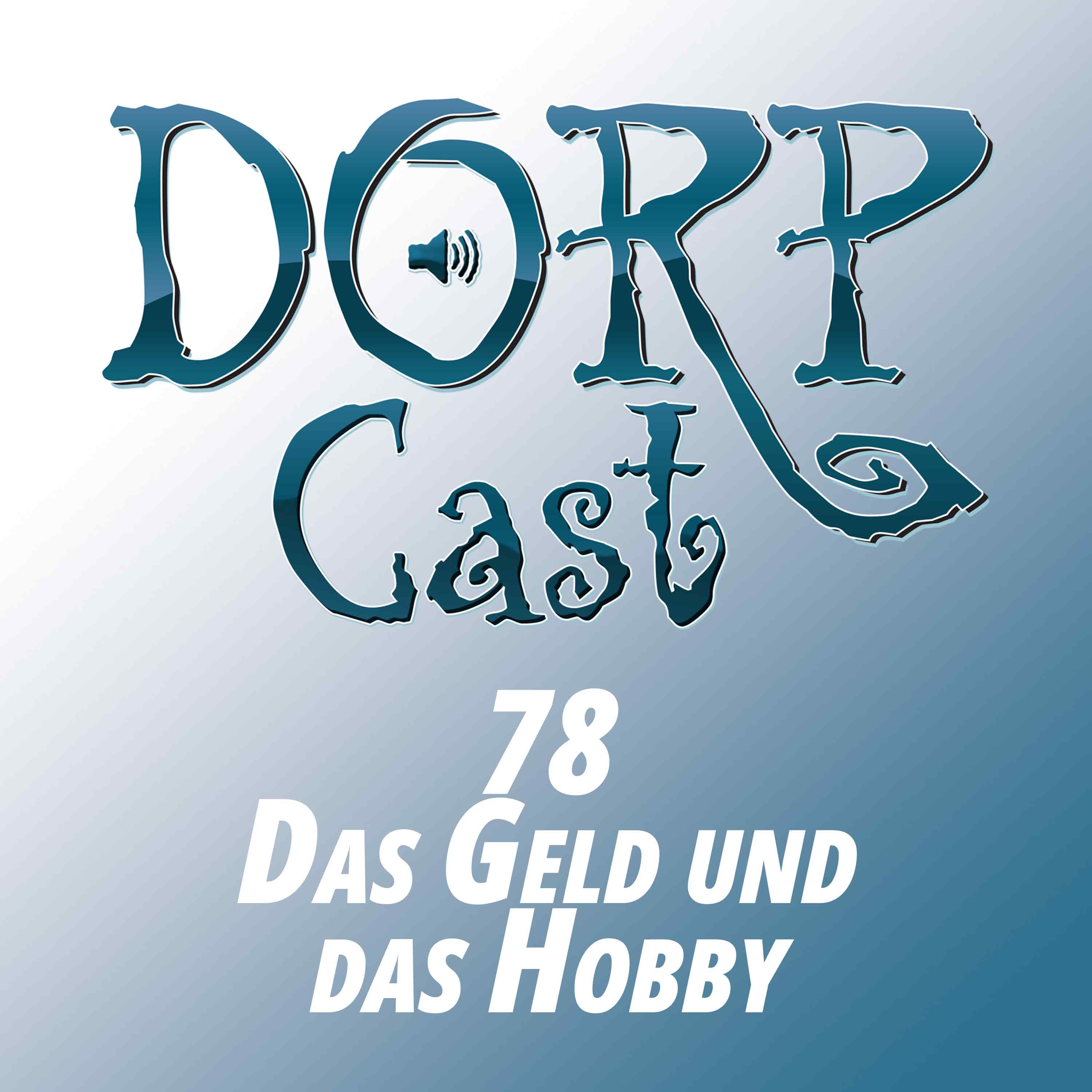 Der DORPCast
