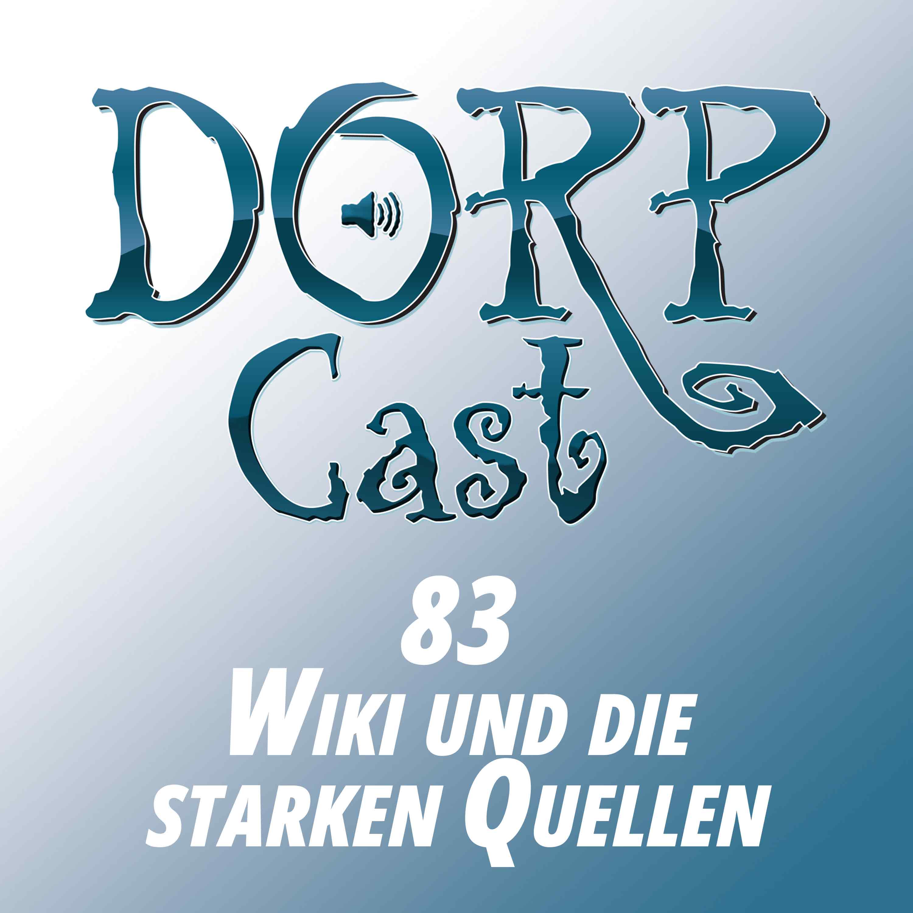 Der DORPCast