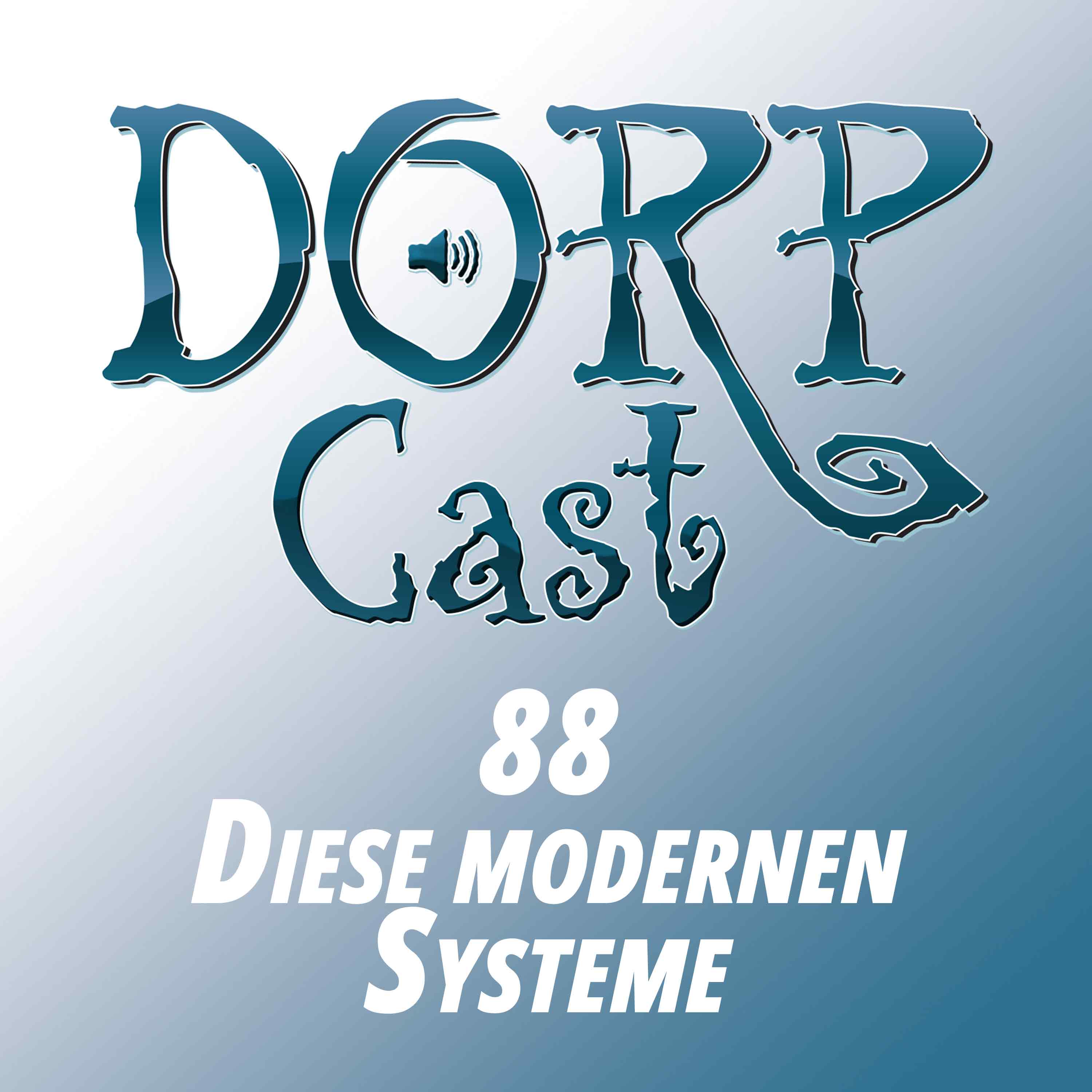 Der DORPCast